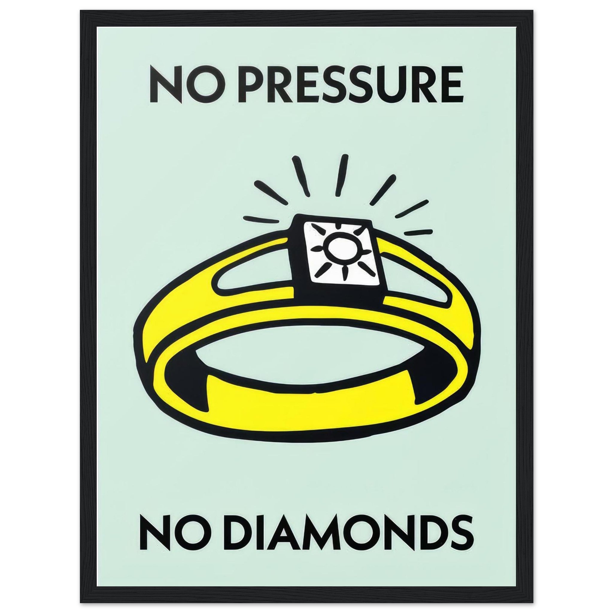 No pressure no diamonds | Framed Poster - DreamBrothers